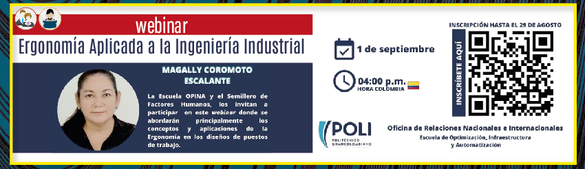 Webinar: ¿Quieres conocer la Ergonomía aplicada a la Ingeniería Industrial?